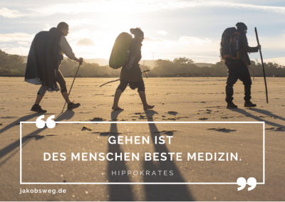 Gehen ist des Menschen beste Medizin